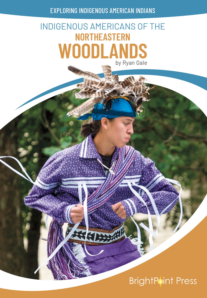 Indigenous Americans of the Northeastern Woodlands – The Creative