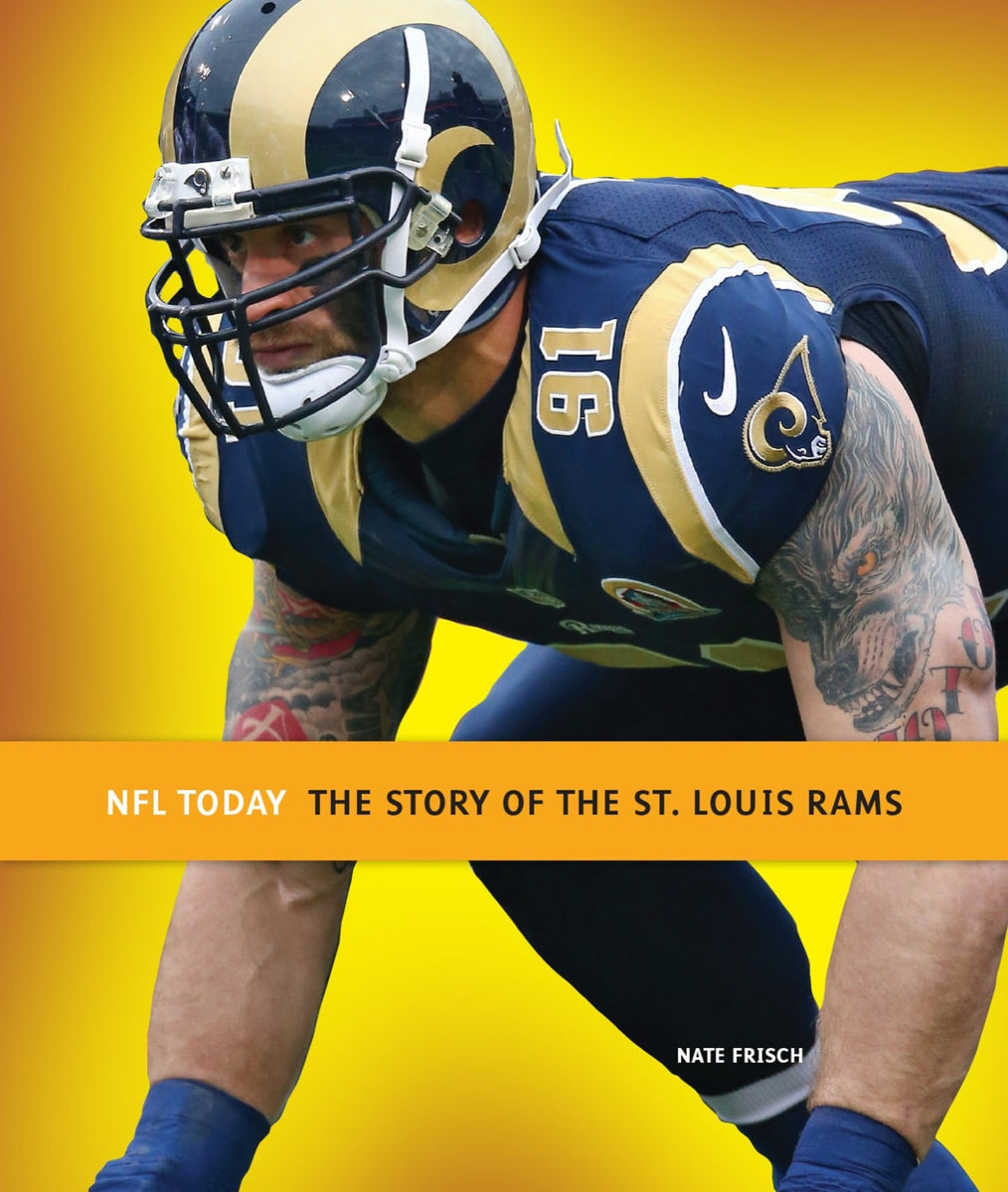 NFL Today: The Story of the St. Louis Rams – The Creative Company Shop