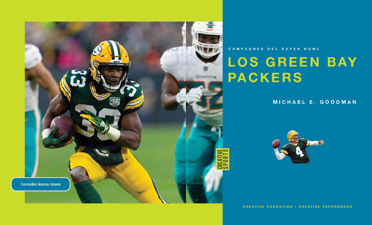 Los Green Bay Packers (Creative Sports: Campeones del Super Bowl)