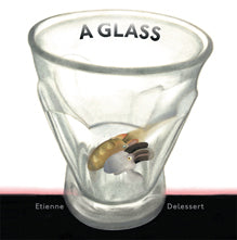 A Glass © 2013