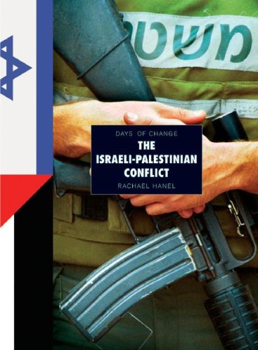 Tage des Wandels: Der israelisch-palästinensische Konflikt