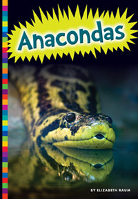 Anacondas