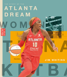 WNBA (2024): The Story of the Atlanta Dream