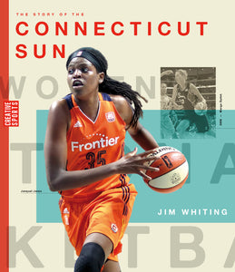 WNBA (2024): The Story of the Connecticut Sun