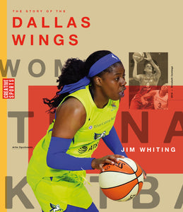 WNBA (2024): The Story of the Dallas Wings