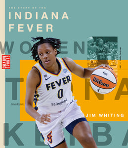 WNBA (2024): The Story of the Indiana Fever
