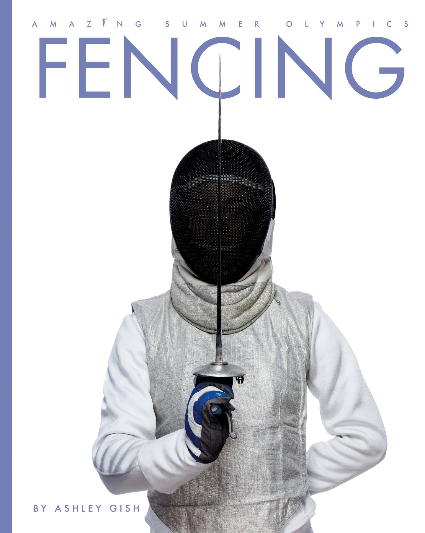Amazing Summer Olympics: Fencing