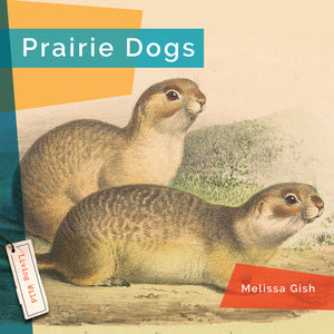 Living Wild (2024): Prairie Dogs