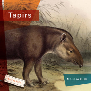 Living Wild (2024): Tapirs