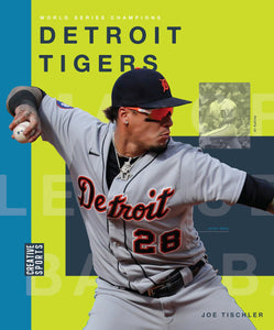 World Series Champions (2024): Detroit Tigers