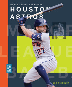 World Series Champions (2024): Houston Astros