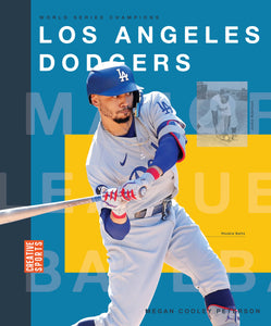 World Series Champions (2024): Los Angeles Dodgers