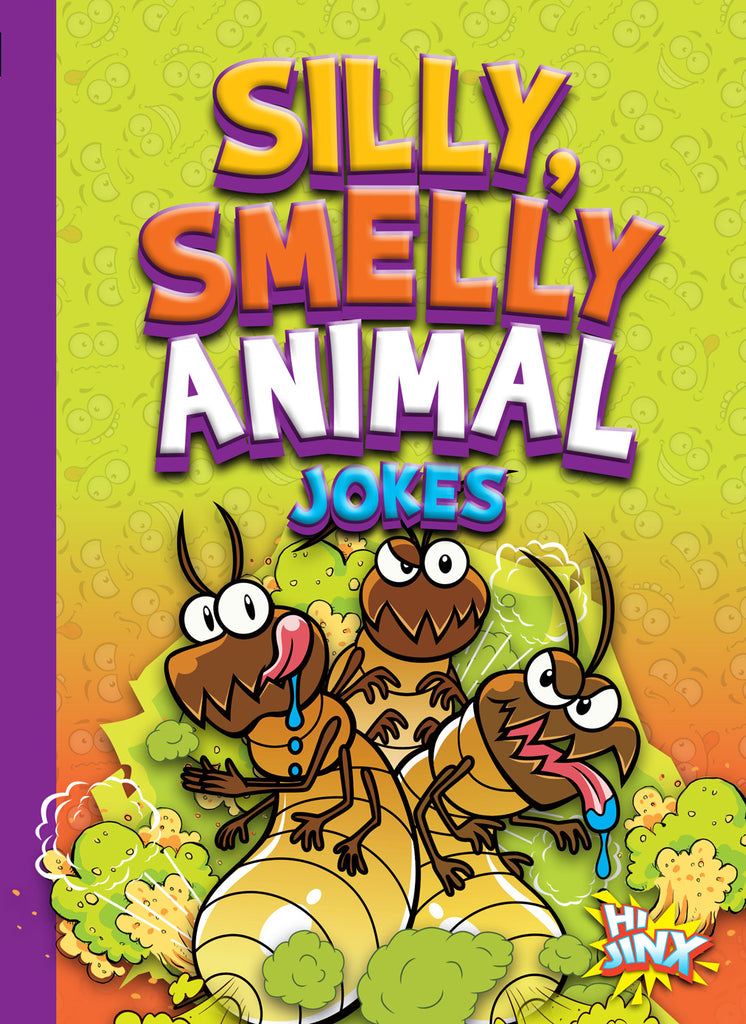 Stinky Humor Silly, Smelly Animal Jokes – The Creative Company