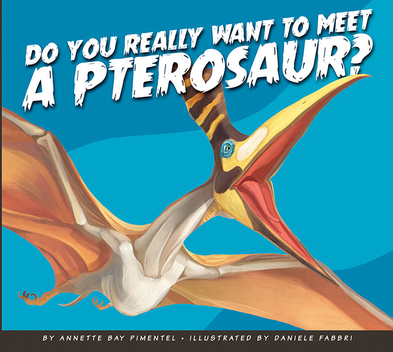 Do You Really Want to Meet a Pterosaur?