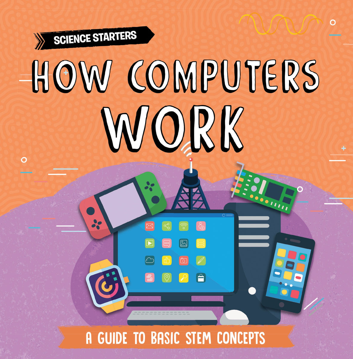 How Computers Work – The Creative Company