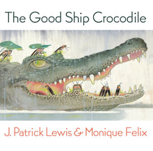 Cargar imagen en el visor de la galería, Good Ship Crocodile, The
