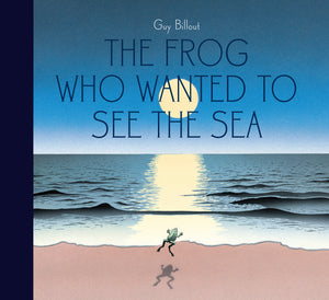 Frog Who Wanted to See the Sea, The