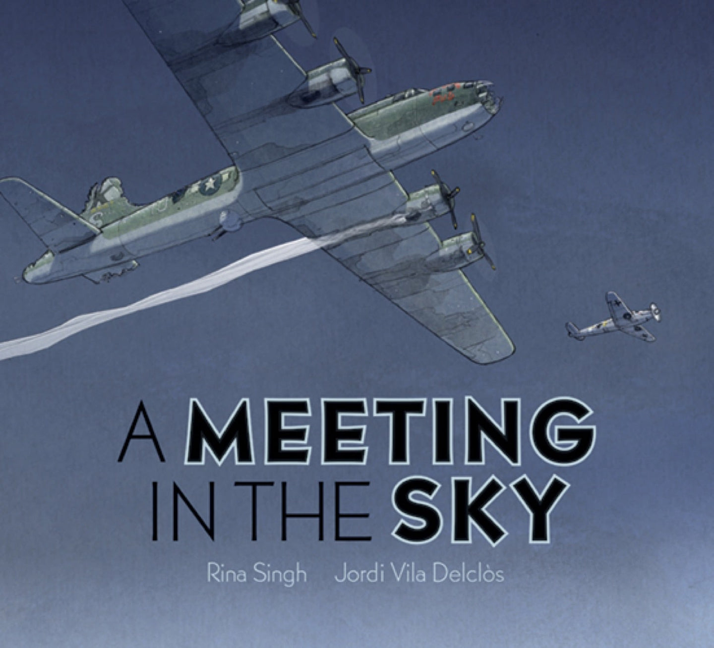 Meeting in the Sky, A
