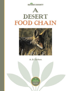 Nature's Bounty: Eine Nahrungskette in der Wüste