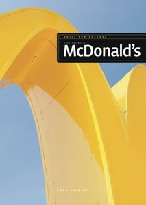 Auf Erfolg ausgelegt: Die Geschichte von McDonald's
