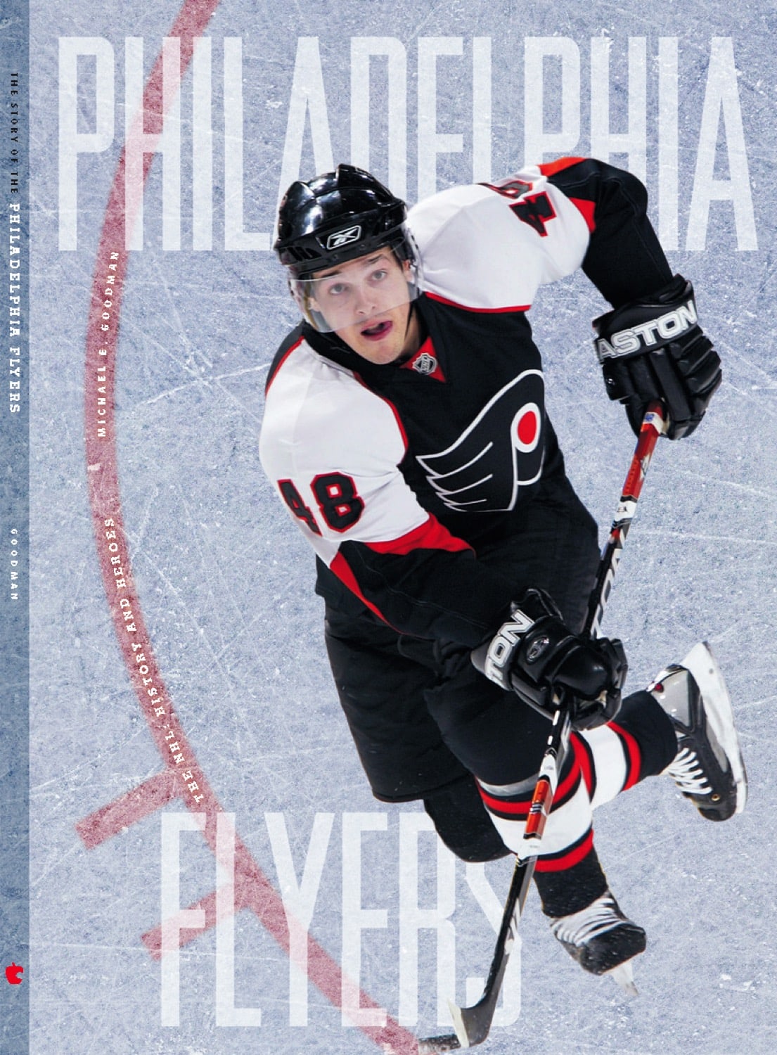 Die NHL: Geschichte und Helden: Die Geschichte der Philadelphia Flyers
