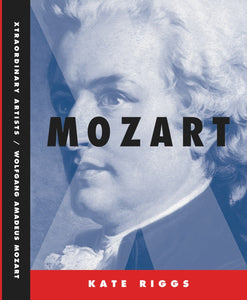 Außergewöhnliche Künstler: Wolfgang A. Mozart