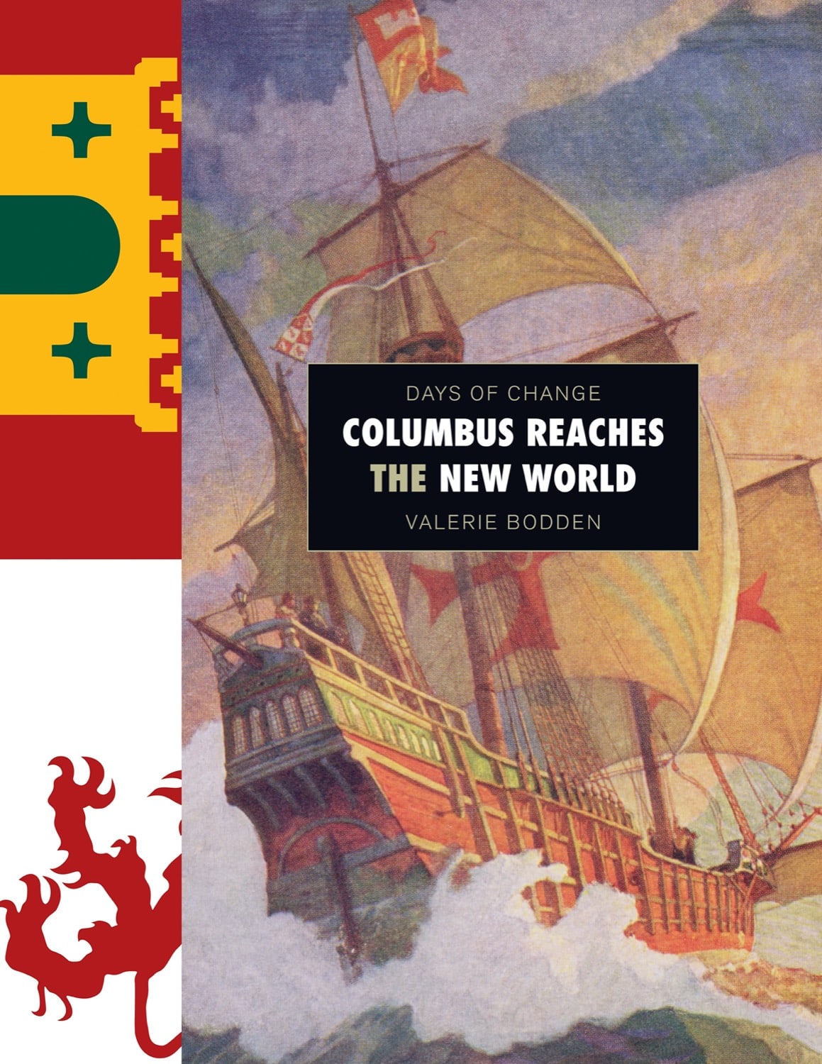 Days of Change: Columbus Reaches the New World