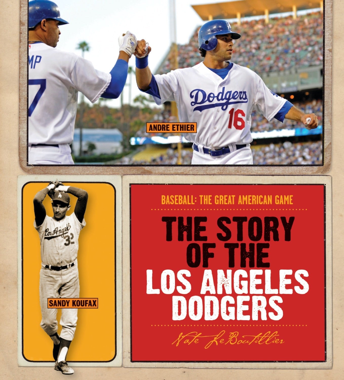 Baseball: The Great American Game: The Story of Los Angeles Dodgers