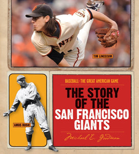 The Story of the San Francisco Giants [Book]