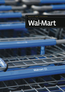 Auf Erfolg ausgelegt: Die Geschichte von Wal-Mart