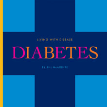 Laden Sie das Bild in den Galerie-Viewer, Leben mit Krankheit: Diabetes
