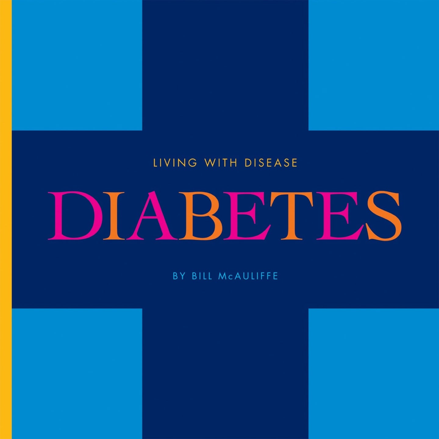 Living with Disease: Diabetes