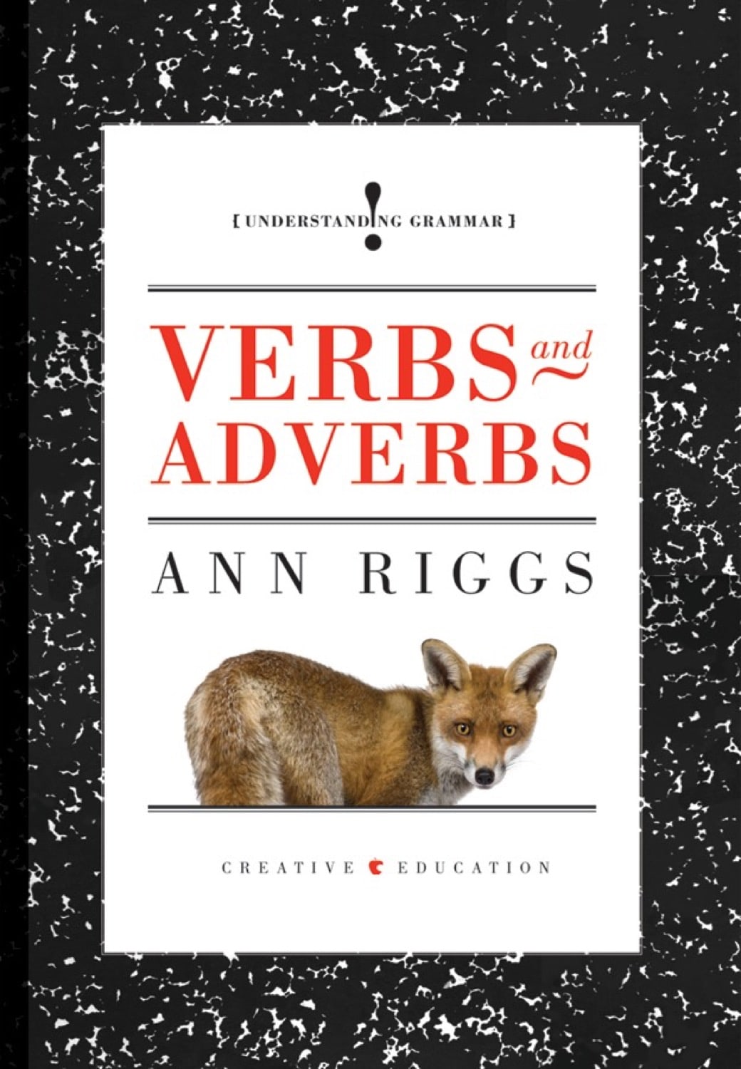 Understanding Grammar: Verbs and Adverbs