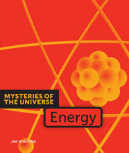 Laden Sie das Bild in den Galerie-Viewer, Geheimnisse des Universums: Energie

