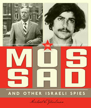 Laden Sie das Bild in den Galerie-Viewer, Spione auf der ganzen Welt: Mossad und andere israelische Spione, The

