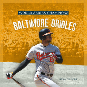 World Series Champions: Baltimore Orioles