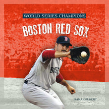 Laden Sie das Bild in den Galerie-Viewer, Weltmeister: Boston Red Sox
