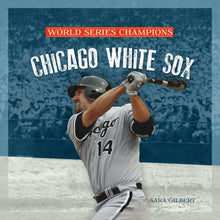 Laden Sie das Bild in den Galerie-Viewer, Weltmeister: Chicago White Sox
