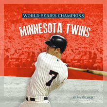 Laden Sie das Bild in den Galerie-Viewer, Weltmeister: Minnesota Twins
