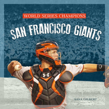 Laden Sie das Bild in den Galerie-Viewer, Weltmeister: San Francisco Giants
