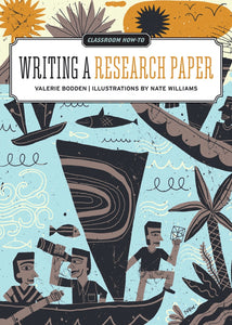 Classroom How-To: Writing a Research Paper