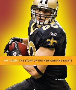 NFL Today: The Story of the New Orleans Saints