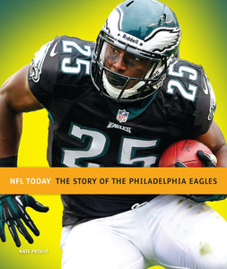 NFL Today: The Story of the Philadelphia Eagles