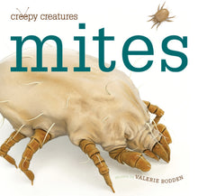 Laden Sie das Bild in den Galerie-Viewer, Gruselige Kreaturen: Milben
