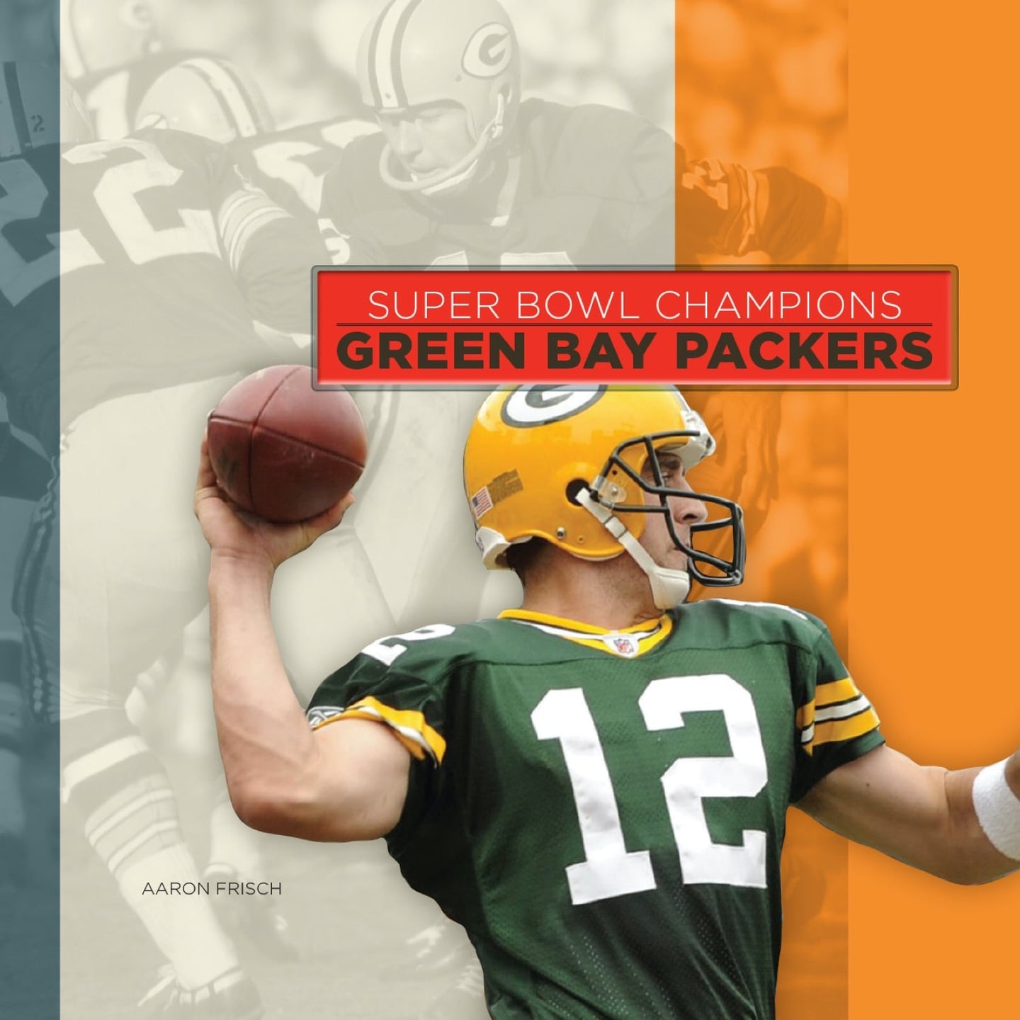 Super Bowl-Champions: Green Bay Packers (2014)