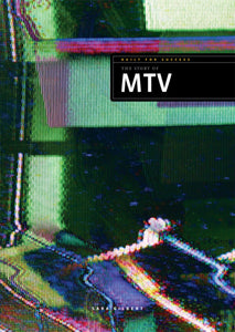 Auf Erfolg ausgelegt: Die Geschichte von MTV