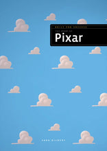 Laden Sie das Bild in den Galerie-Viewer, Auf Erfolg ausgelegt: Die Geschichte von Pixar
