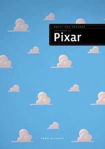 Built for Success: The Story of Pixar