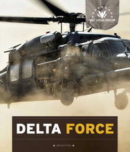 Laden Sie das Bild in den Galerie-Viewer, US-Spezialeinheiten: Delta Force
