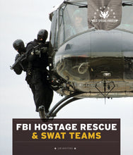 Laden Sie das Bild in den Galerie-Viewer, US-Spezialeinheiten: FBI-Geiselrettungs- und SWAT-Teams
